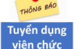 THÔNG BÁO TUYÊN DỤNG VIÊN CHỨC NĂM 2022