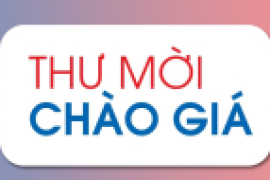 Thư mời chào giá danh mục thiết bị y tế/ linh kiện, phụ kiện, vật tư thay thế sử dụng cho trang thiết bị y tế